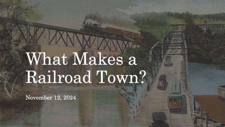 What makes a railroad town?
