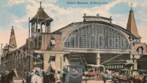 A Postcard View of Atlanta’s 1871 Union Station